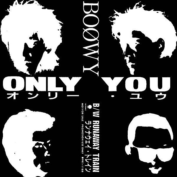 boowy only you